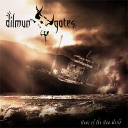 Dilmun Gates : News of the New World